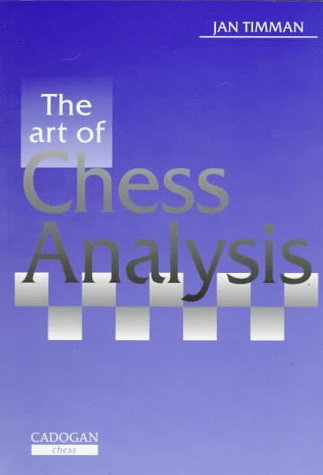 Art of Chess Analysis (Cadogan Chess Books)