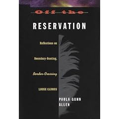 Off the Reservation: Reflections on Boundary-Busting, Border-Crossing Loose Cannons