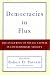 Democracies in Flux: The Evolution of Social Capital in Contemporary Society (Hardcover)