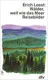 W�lder, weit wie das Meer