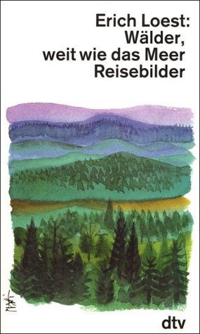 W�lder, weit wie das Meer