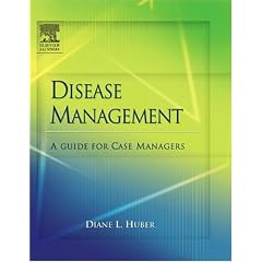 Disease Management: A Guide for Case Managers