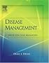 Disease Management: A Guide for Case Managers