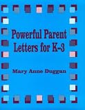 Powerful Parent Letters for K-3