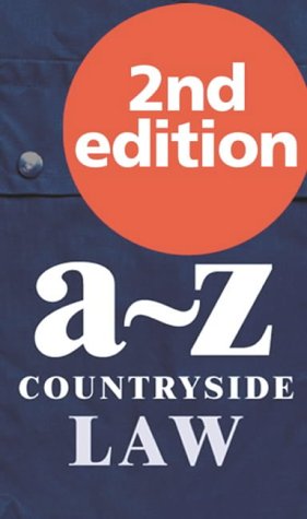 A-Z of Countryside Law (Point of law)