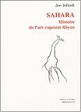Revue Jérôme Millon  / Sahara : Histoire de l'art rupestre lybien