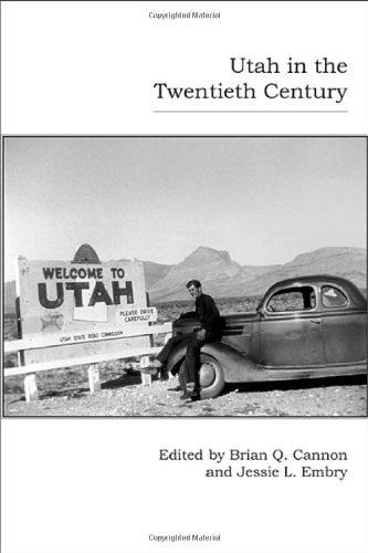 Utah in the Twentieth Century