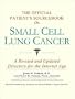 The Official Patient's Sourcebook on Small Cell Lung Cancer: A Revised and Updated Directory for the Internet Age