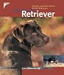Faszination Retriever