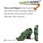 Shoes and Slippers: From Snowshill, One of the World's Leading Collections of Costume and Accessories of the 18th and 19th Centuries
