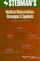 Stedman's Medical Abbreviations, Acronyms and Symbols (Stedman's Abbreviations, Acronyms & Symbols)