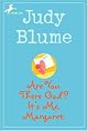 Are You There God?  Its Me, Margaret by Judy Blume