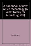 A handbook of new office technology