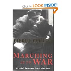Marching As To War: Canada's Turbulent Years