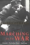 Marching As To War: Canada's Turbulent Years