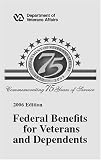 Federal Benefits for Veterans and Dependents