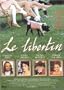 Le Libertin (Original French Version)(No Eng Subs)