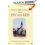 Time to Talk in Church About HIV and AIDS: A Bible Study Discussion Guide