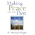 Making Peace with Your Past