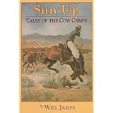 sun up tales of the cow camps tumbleweed
