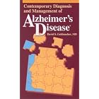 Contemporary Diagnosis and Management of Alzheimer's Disease by David S. Geldmacher