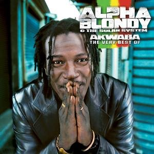 Akwaba - The Best of Alpha Blondy