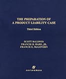 Preparation of A Product Liability Case