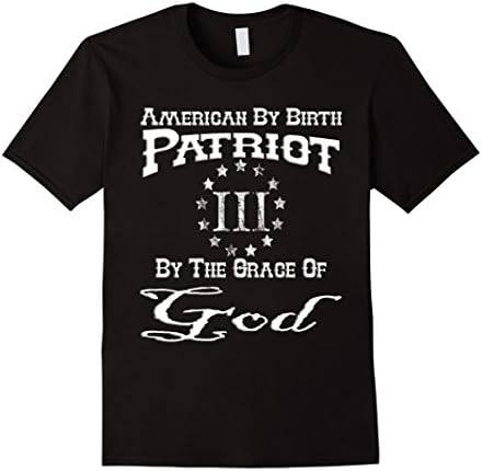 Men's Three Percenter American By Birth Patriot TSHIRT Large Black