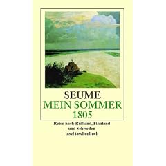 Mein Sommer 1805: Eine Reise ins Baltikum, nach Ru�land, Finnland und Schweden (insel taschenbuch)