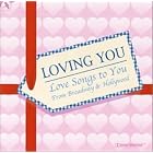 Loving You by John Farrar, George / Wright, Robert Forrest, Elton John, Jerome Kern, and Andrew Lloyd Webber