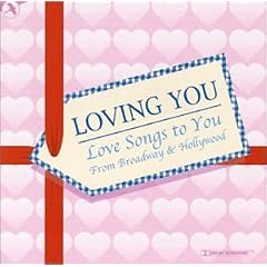 Loving You by John Farrar, George / Wright, Robert Forrest, Elton John, Jerome Kern, and Andrew Lloyd Webber