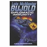 Diplomatic Immunity (Miles Vorkosigan Adventures)