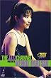 The Jazz Channel Presents Keiko Matsui (BET on Jazz)