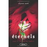 Eternels, Tome 3 : Le pays des ombrespar Alyson No�l