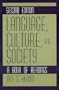 Language, Culture, and Society: A Book of Readings