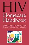 HIV Homecare Book (Jones and Bartlett Series in Oncology)