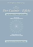 Der Casimir-Effekt: Eine Revolution in Medizin und Gesundheit