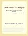 The Romance and Tragedy (Webster's English Thesaurus Edition)