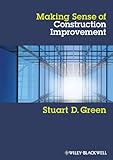 Making sense of construction improvement