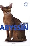Le chat abyssin->Cliquez sur l'image pour obtenir des informations sur ce livre