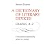 A Dictionary of Literary Devices: Gradus, A-Z