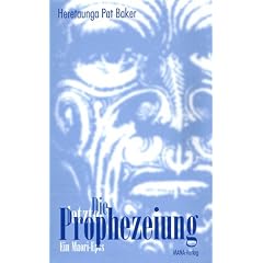 Die letzte Prophezeiung: Ein Maori-Epos