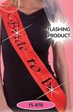 Flashing Red Bride To Be Sash