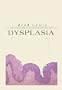 Dysplasia