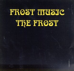 Frost - Frost Music - Zortam Music