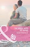The bride with no name