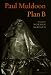 Plan B