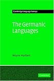 The Germanic Languages (Cambridge Language Surveys)