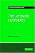 The Germanic Languages (Cambridge Language Surveys)