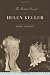 The Radical Lives of Helen Keller (The History of Disability)